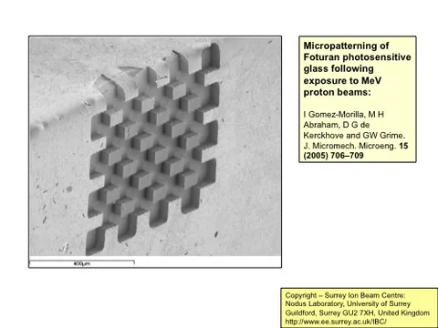 Micropatterning of Foturan photosensitive glass following exposure to MeV proton beams